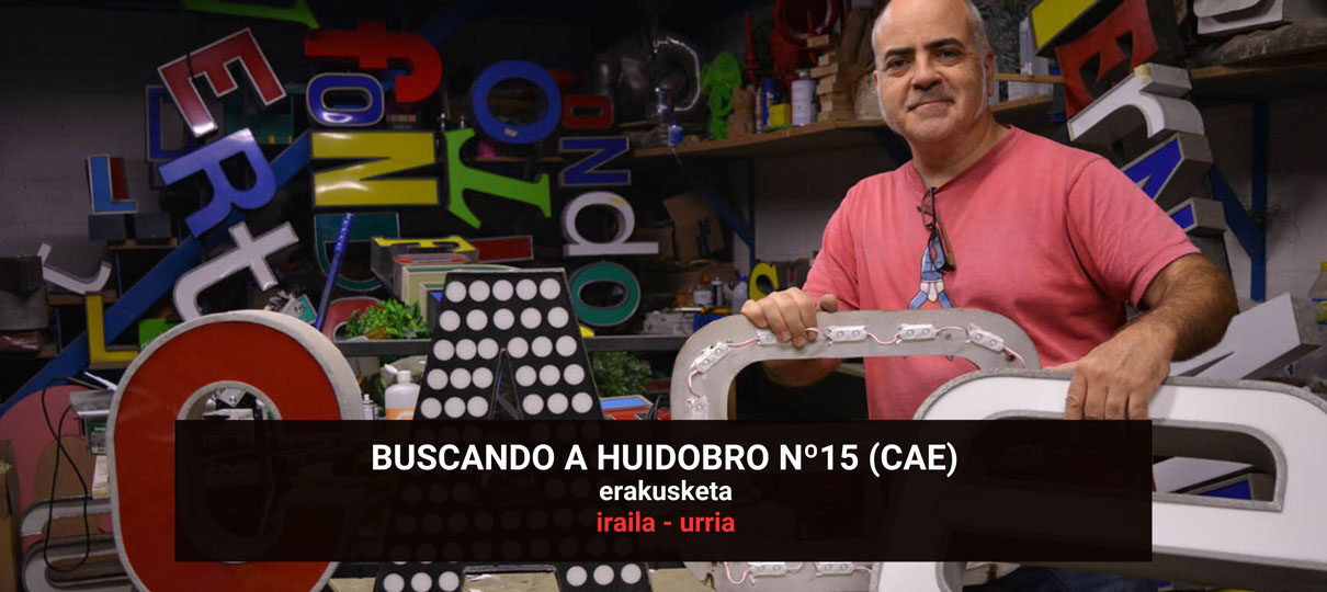 Buscando a Huidobro Nº15 (Cae)
